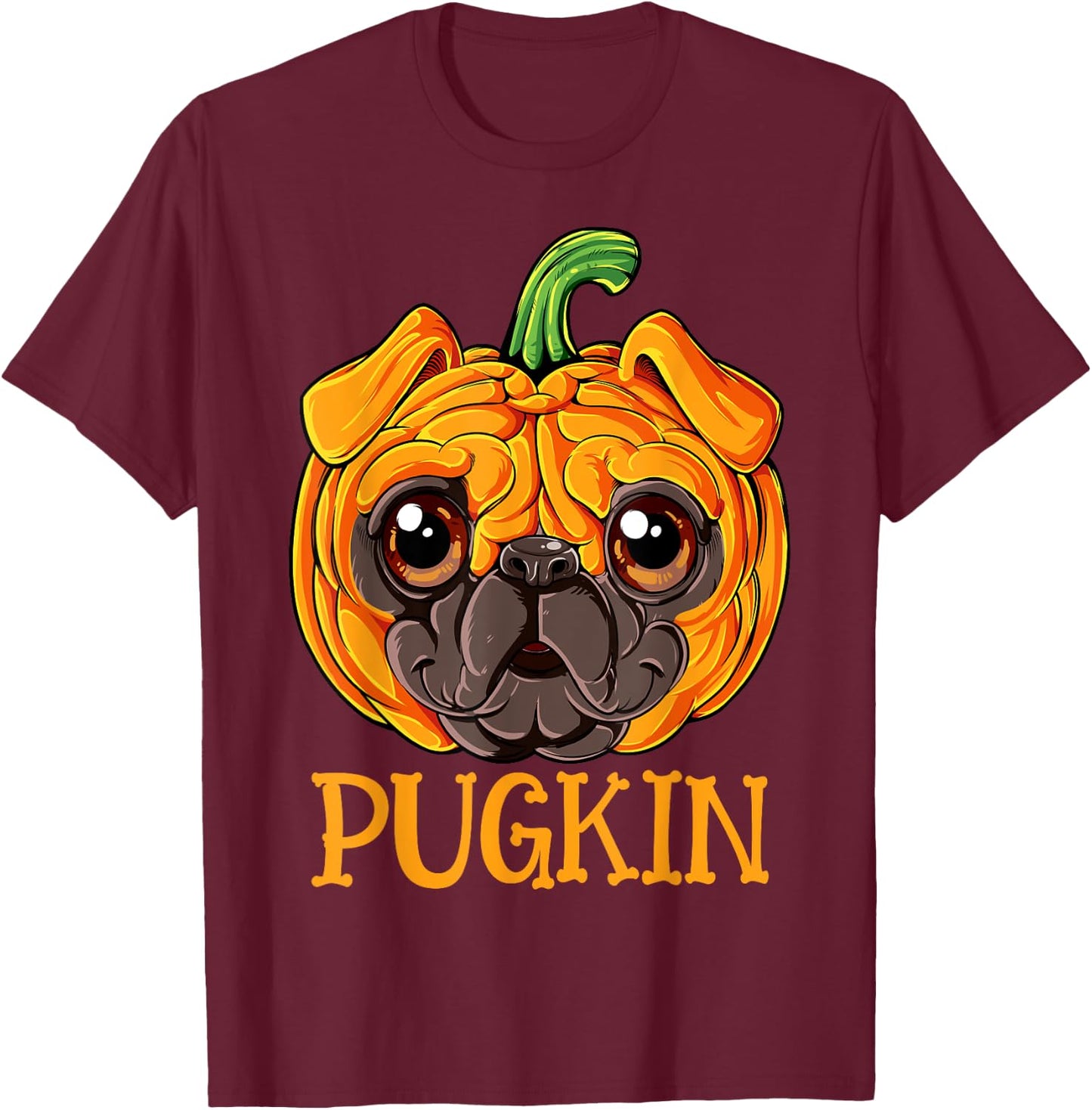 Pugkin Pug Pumpkin Halloween Thanksgiving Men Women Dog T-Shirt - T-Shirt | Maroon