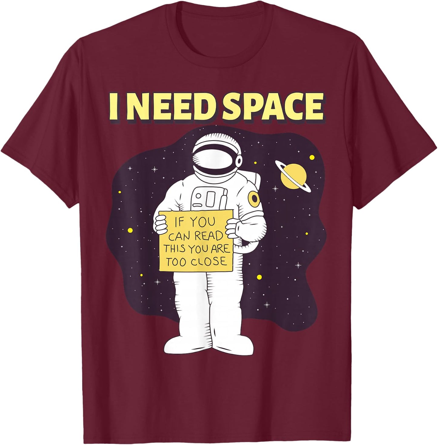 If You Can Read This You Are Too Close T-Shirt - T-Shirt | Maroon