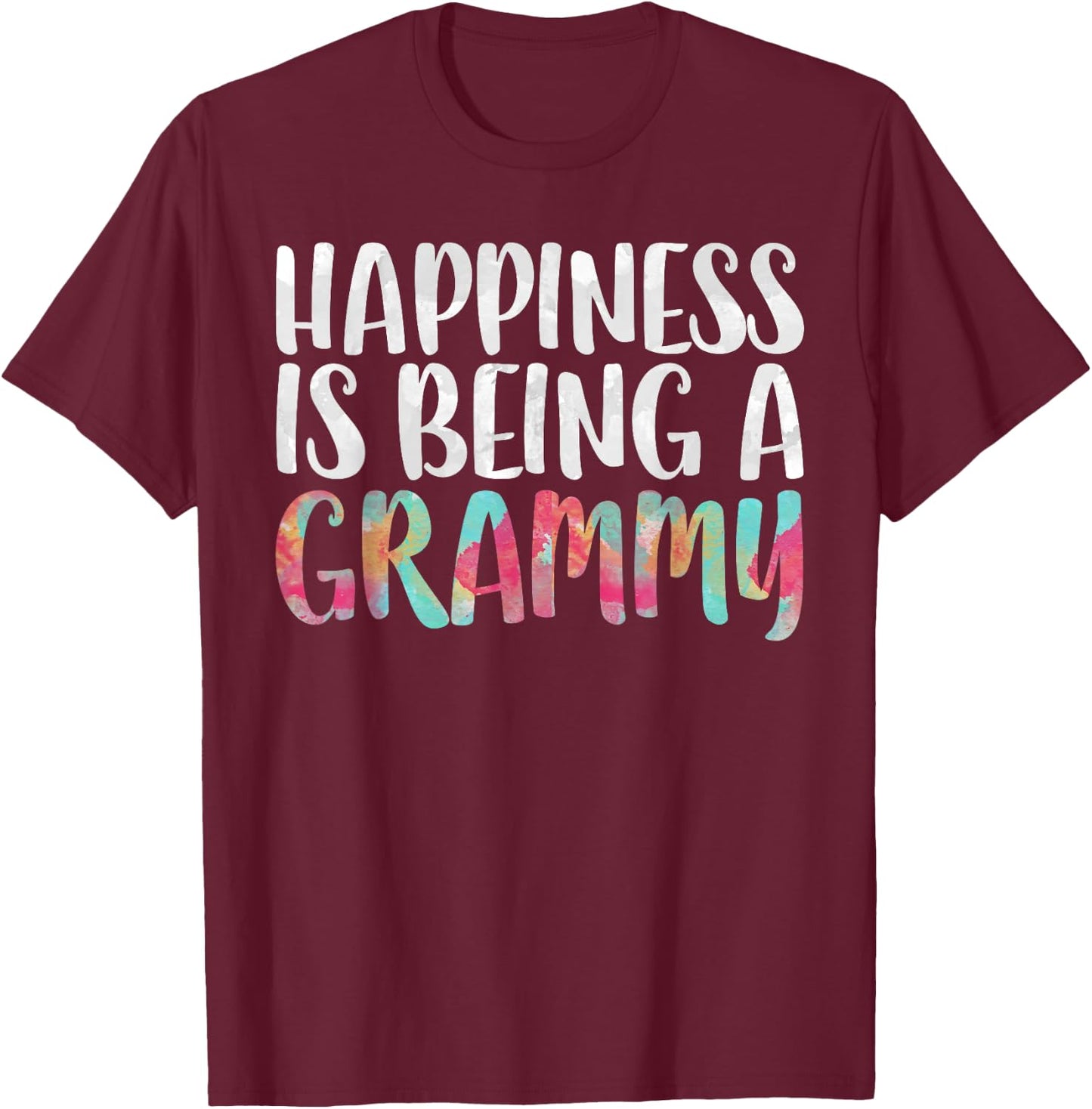 Happiness Is Being A Grammy Shirt Women Mothers Day T-Shirt - T-Shirt | Maroon
