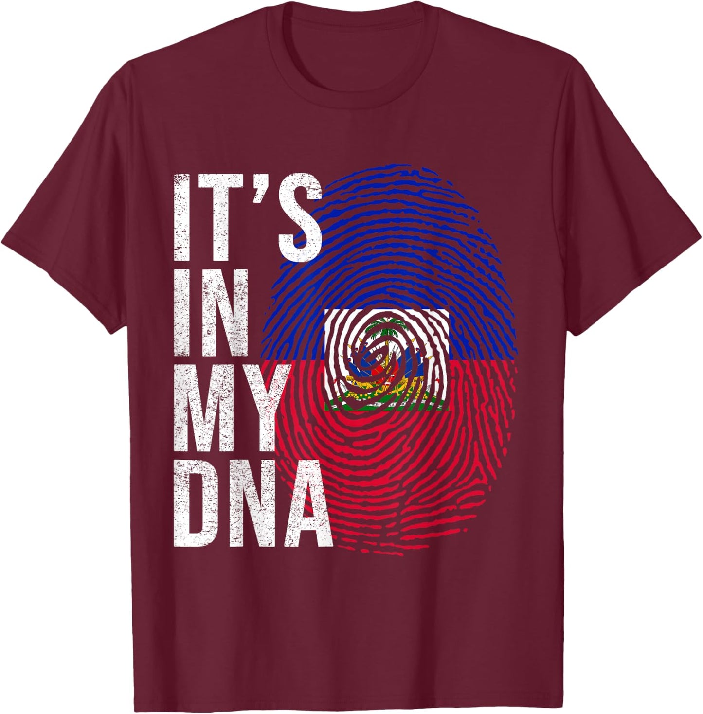 It's In My DNA Haiti Flag Haitian Life Pride Haiti Patriotic T-Shirt - T-Shirt | Maroon