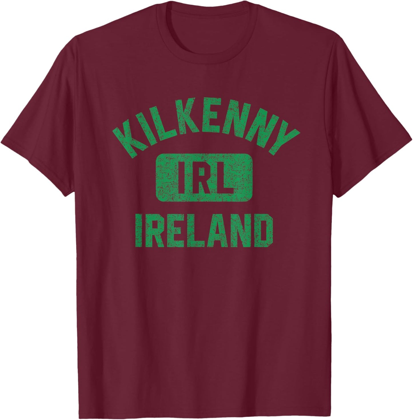 Kilkenny Ireland IRL Gym Style Distressed Green Print T-Shirt - T-Shirt | Maroon
