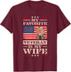My Favorite Veteran Is My Wife, Veteran's Day T-Shirt - T-Shirt | Maroon