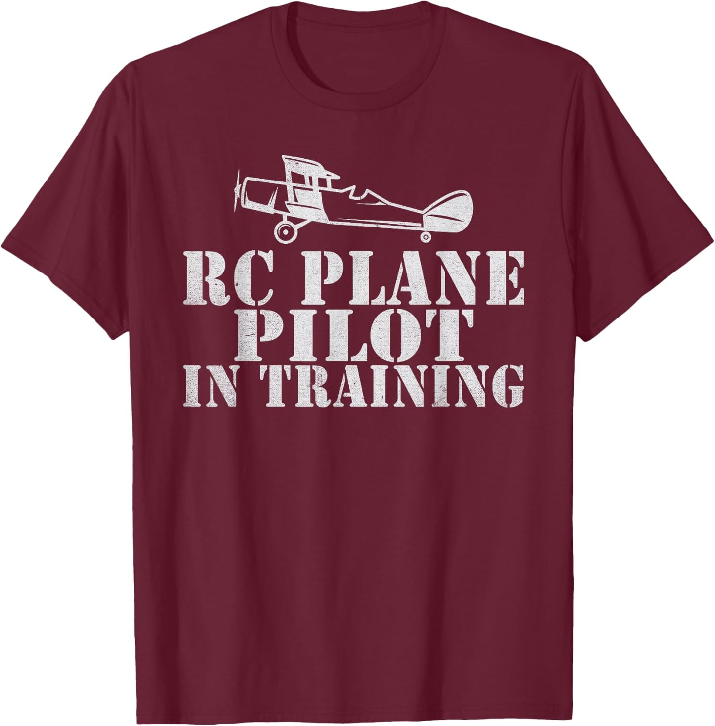 RC Plane Flying Rc Plane Pilot in Training RC Plane T-Shirt - T-Shirt | Maroon