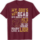 My God's Not Dead Lion Christian Christ Cross Faith T-Shirt - T-Shirt | Maroon