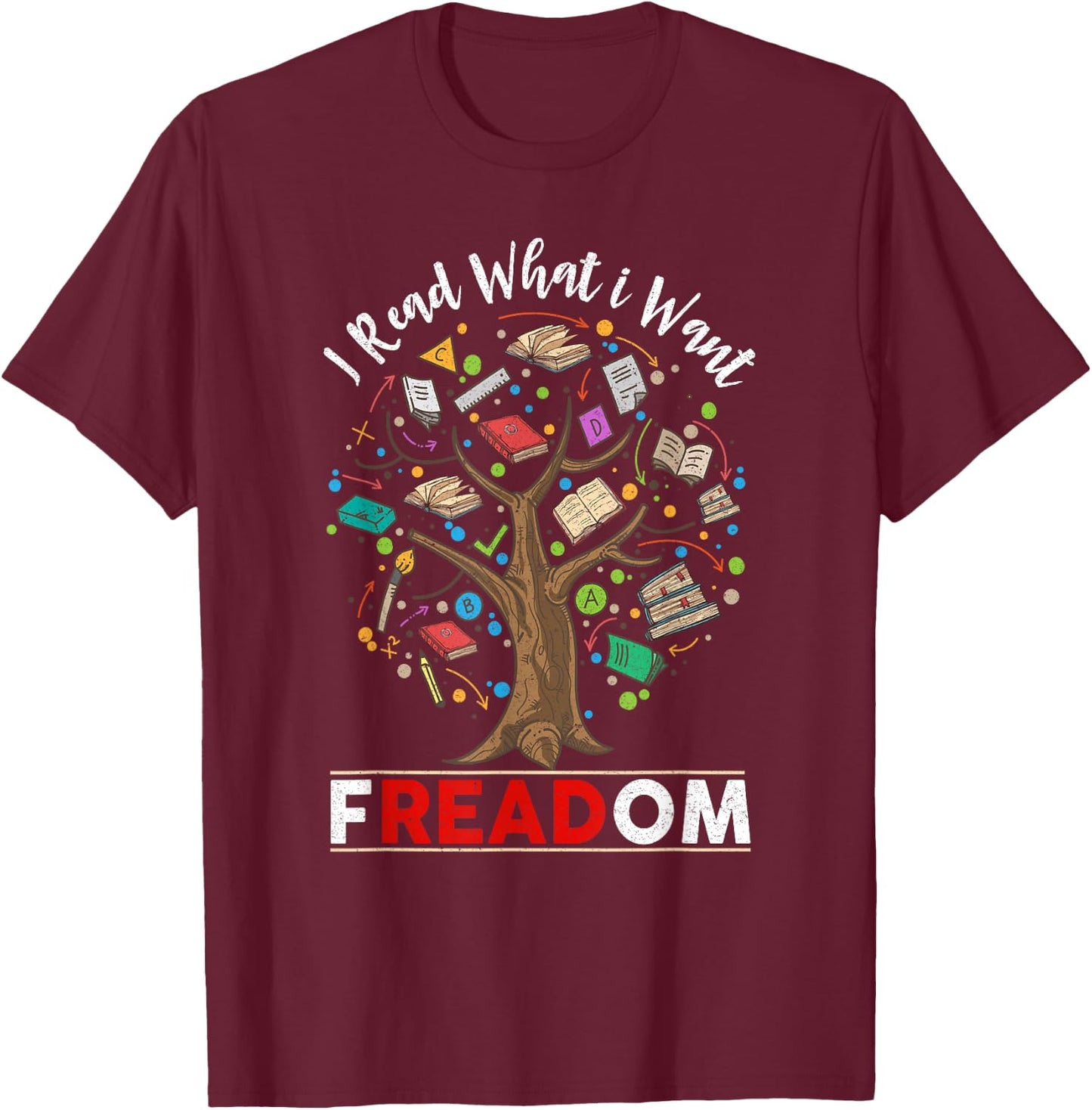 Vintage Censorship Freedom Reading Nerd I Read Banned Books Small T-Shirt - T-Shirt | Maroon