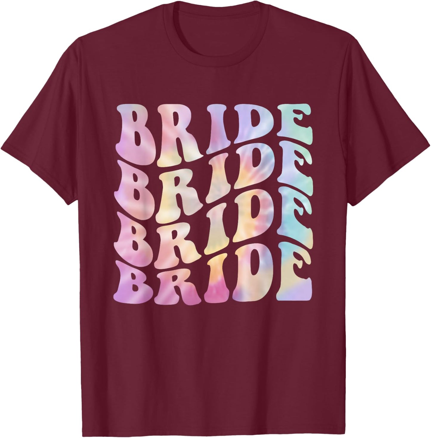 Bride To Be Bridal Shower Groovy Bachelorette Party Matching T-Shirt - T-Shirt | Maroon