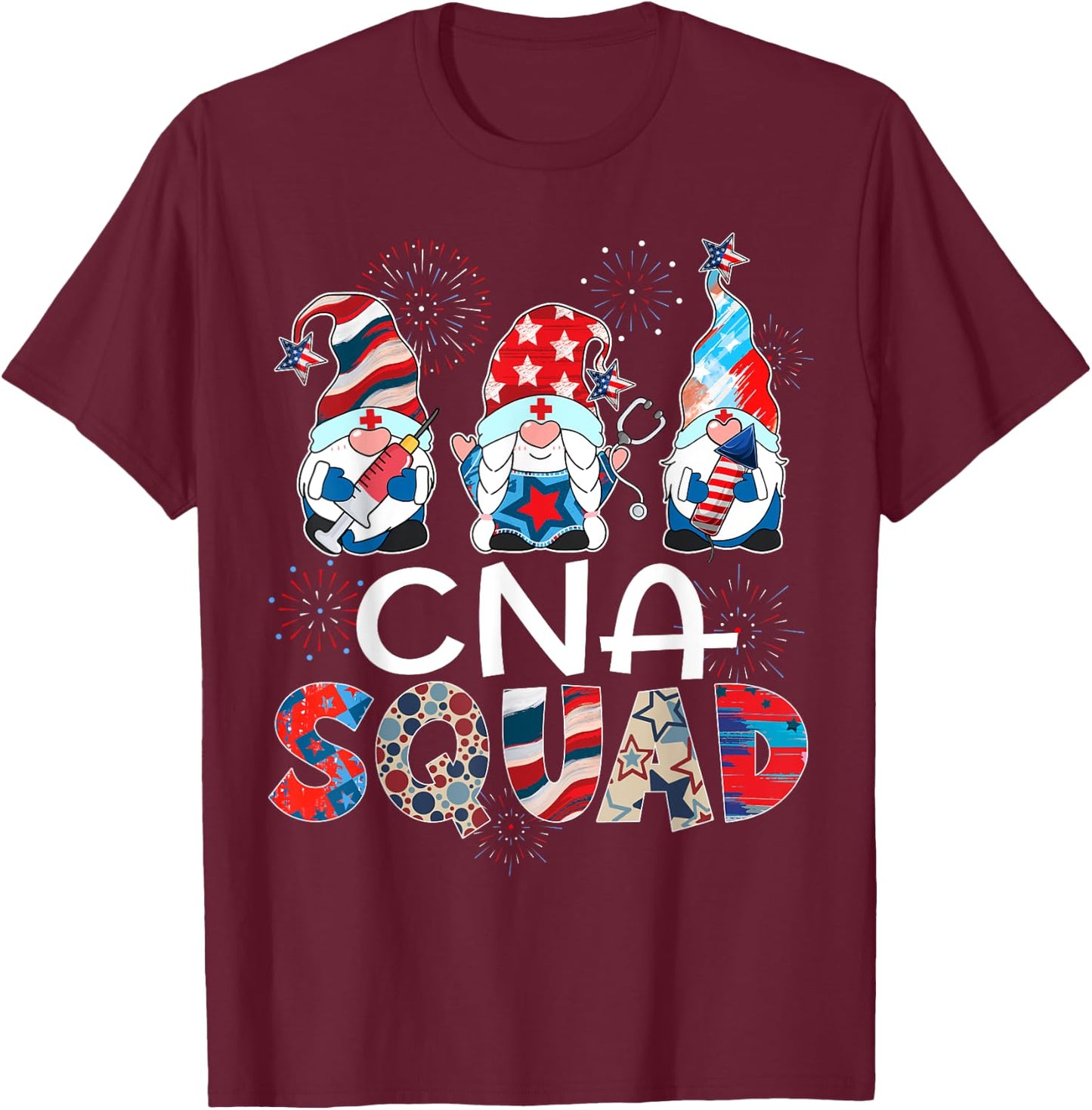 CNA Squad Gnomes 4th Of July Pride Nurse Stethoscope Women Men T-Shirt - T-Shirt | Maroon