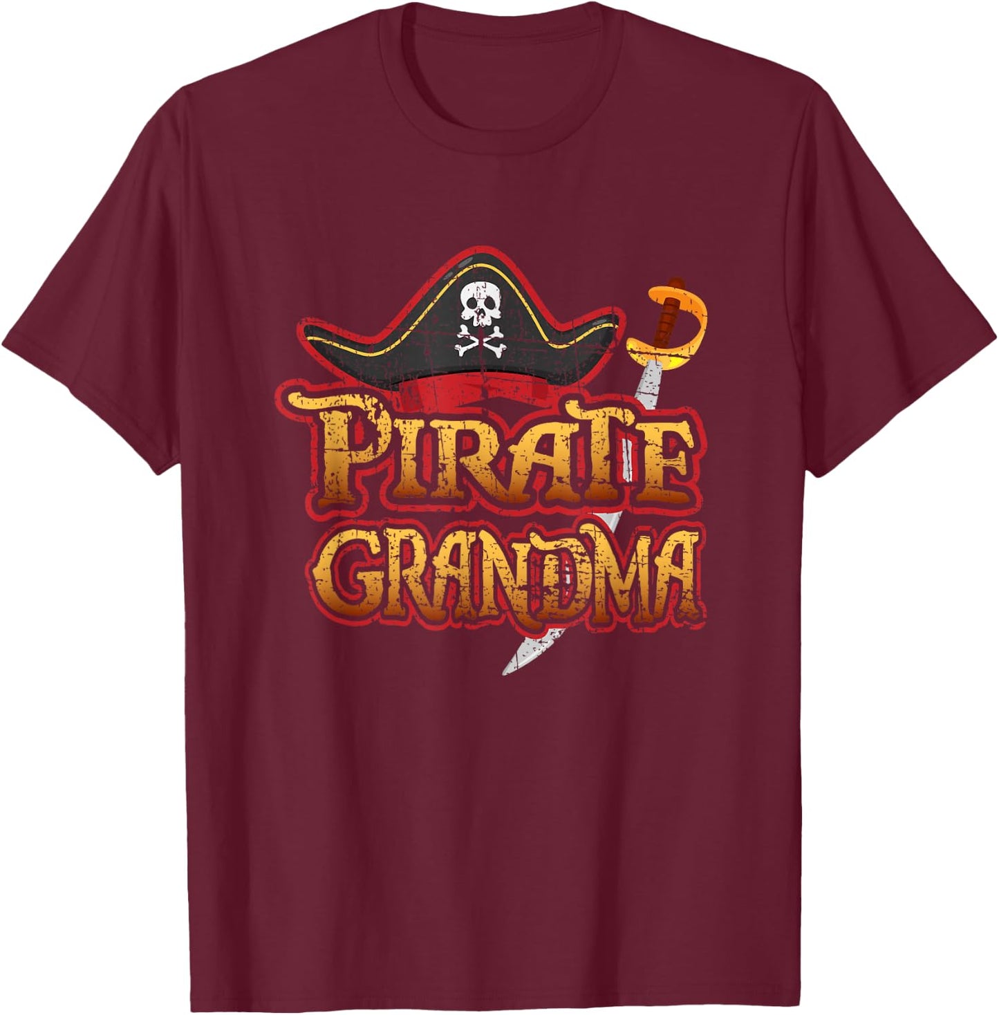 Pirate Grandma Matching Birthday Party Cruise Night Skull T-Shirt - T-Shirt | Maroon