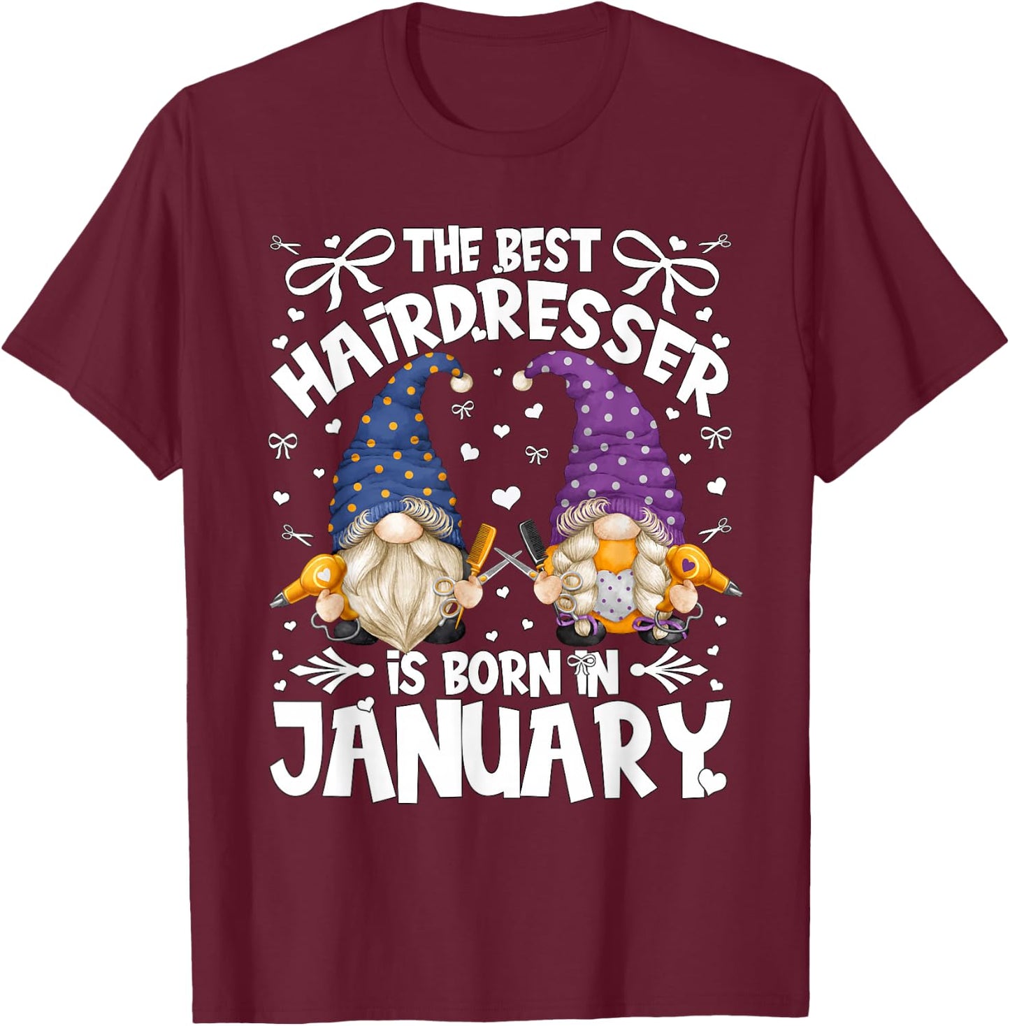 Best Hairdresser Gnome For Funny Barber Who Born In January T-Shirt - T-Shirt | Maroon