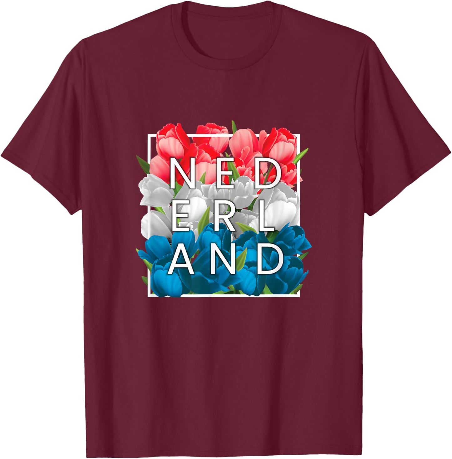 Flowers of Nederland Word Art - The Netherlands Dutch Pride T-Shirt - T-Shirt | Maroon