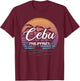 Vintage Philippines Vacation Travel Asia Cebu T-Shirt - T-Shirt | Maroon