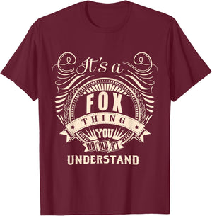 It's a FOX thing you wouldn't understand Gift T-Shirt - T-Shirt | Maroon