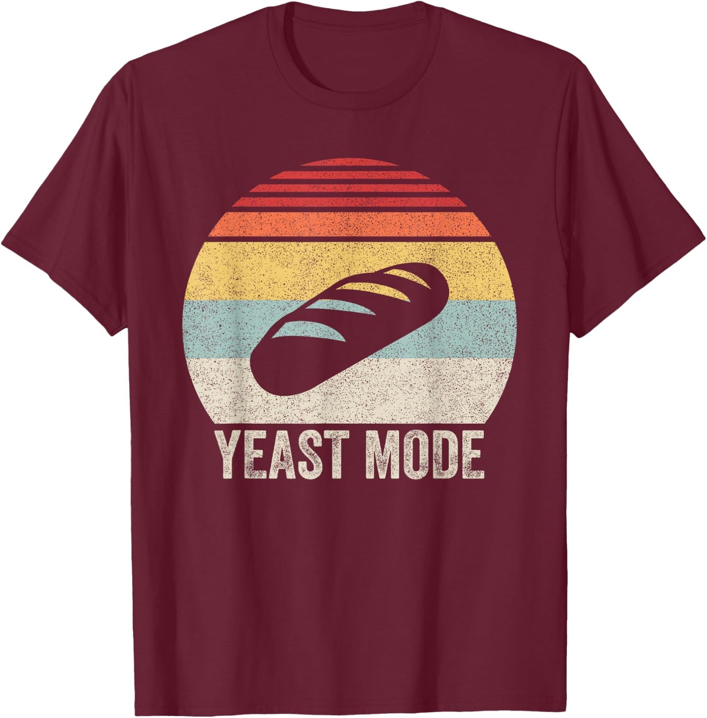 Vintage Retro Yeast Mode Shirt Bread Maker Baking Baker Gift T-Shirt - T-Shirt | Maroon