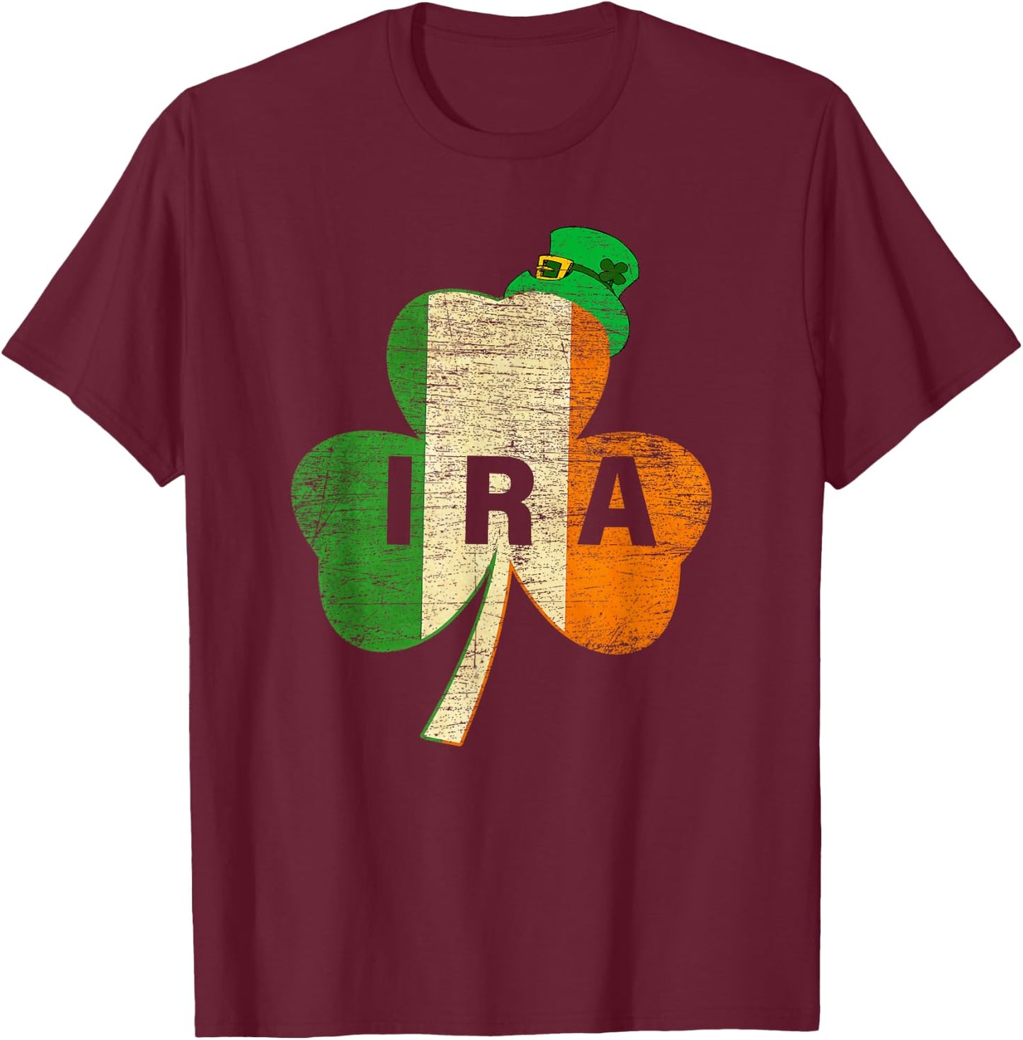 St Patricks Day IRA Vintage Ireland Flag Irish Luck Shamrock T-Shirt - T-Shirt | Maroon