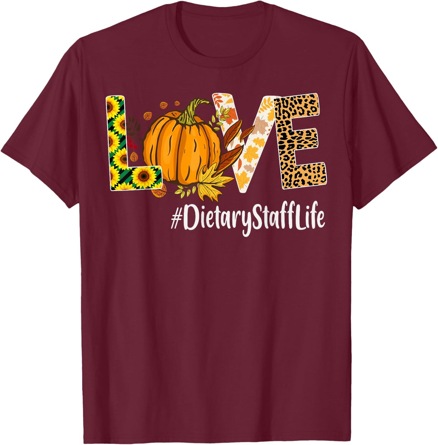 Dietary Staff Love Fall Pumpkin leopard Halloween Autumn T-Shirt - T-Shirt | Maroon