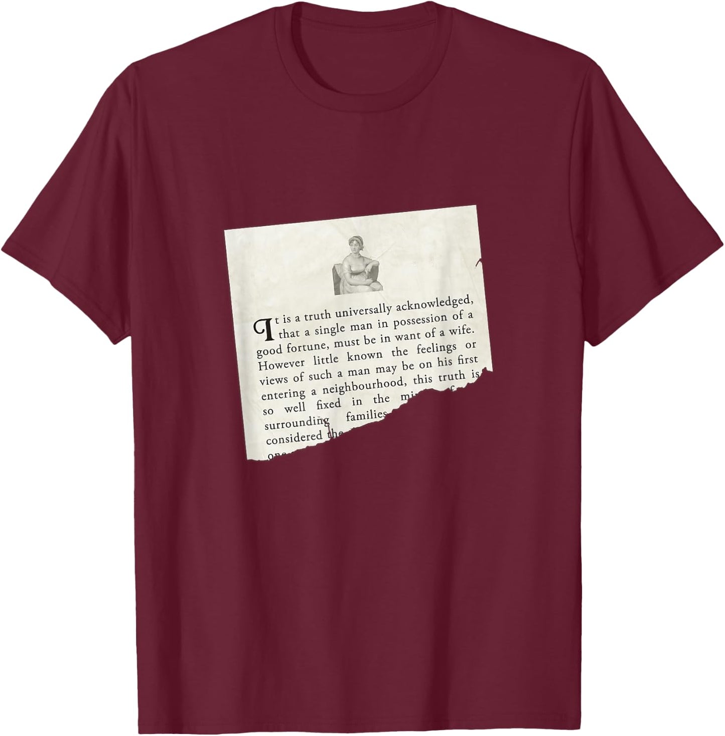 Jane Austen Pride and Prejudice in Want of a Wife Shirt T-Shirt - T-Shirt | Maroon