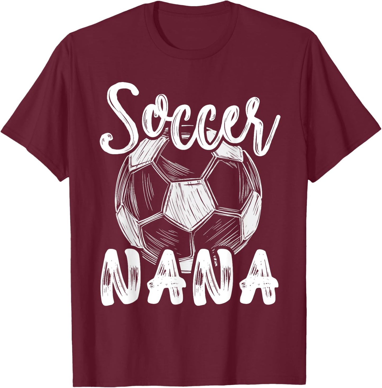 Soccer Nana Women Family Matching Team Player Soccer Ball T-Shirt - T-Shirt | Maroon