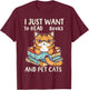 I Just Want To Read Books And Pet Cats T-Shirt - T-Shirt | Maroon