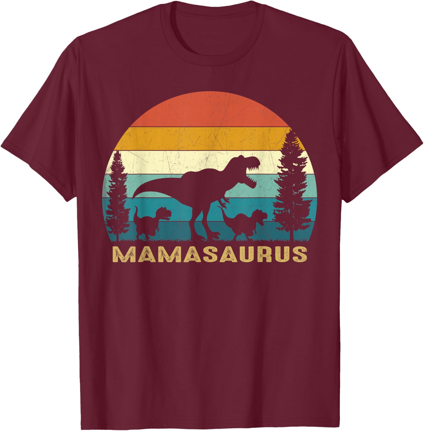 Mamasaurus T Rex Dinosaur Mama Saurus Mother's Day T-Shirt - T-Shirt | Maroon
