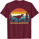 Mamasaurus T Rex Dinosaur Mama Saurus Mother's Day T-Shirt - T-Shirt | Maroon