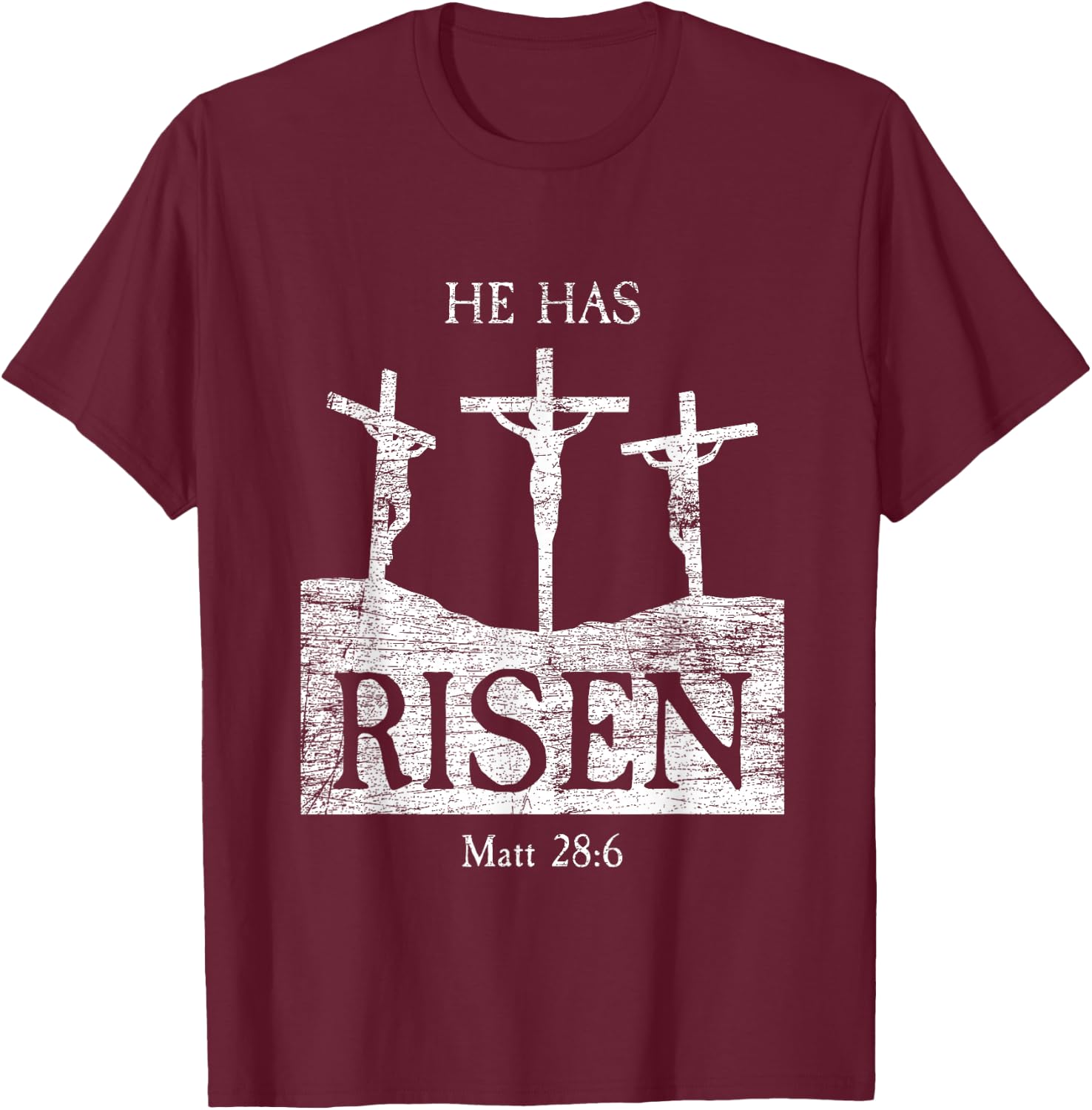 Easter Bible Verse Matthew 28:6 He Has Risen Jesus T-Shirt - T-Shirt | Maroon