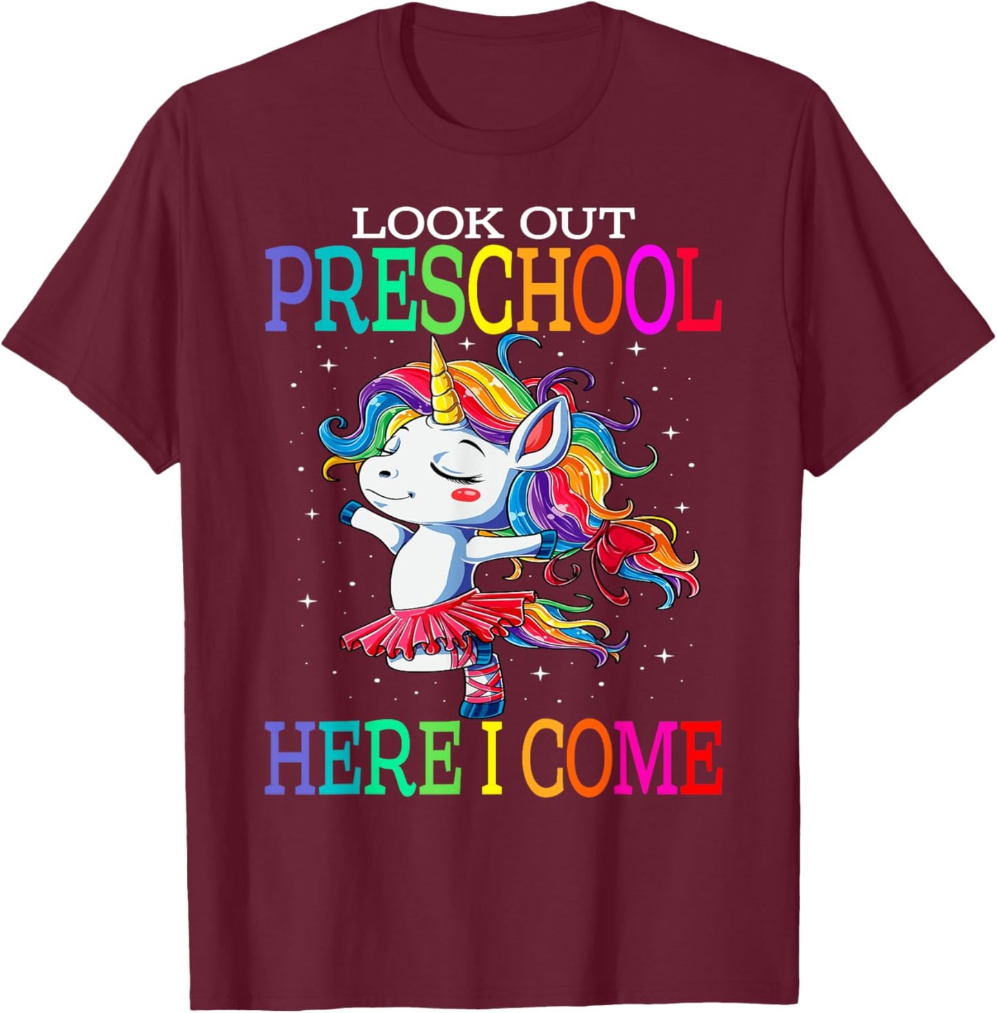 Kids Look Out Preschool Here I Come Unicorn T-Shirt - T-Shirt | Maroon
