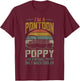 Pontoon Boat Poppy Apparel Funny Fathers Day Boating Captain T-Shirt - T-Shirt | Maroon
