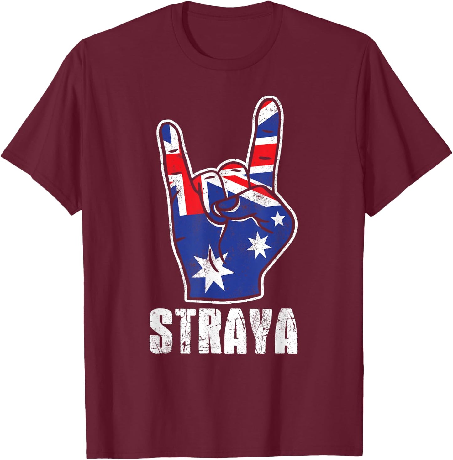 Straya Patriotic Australian Flag Rock Sign Australia T-Shirt - T-Shirt | Maroon