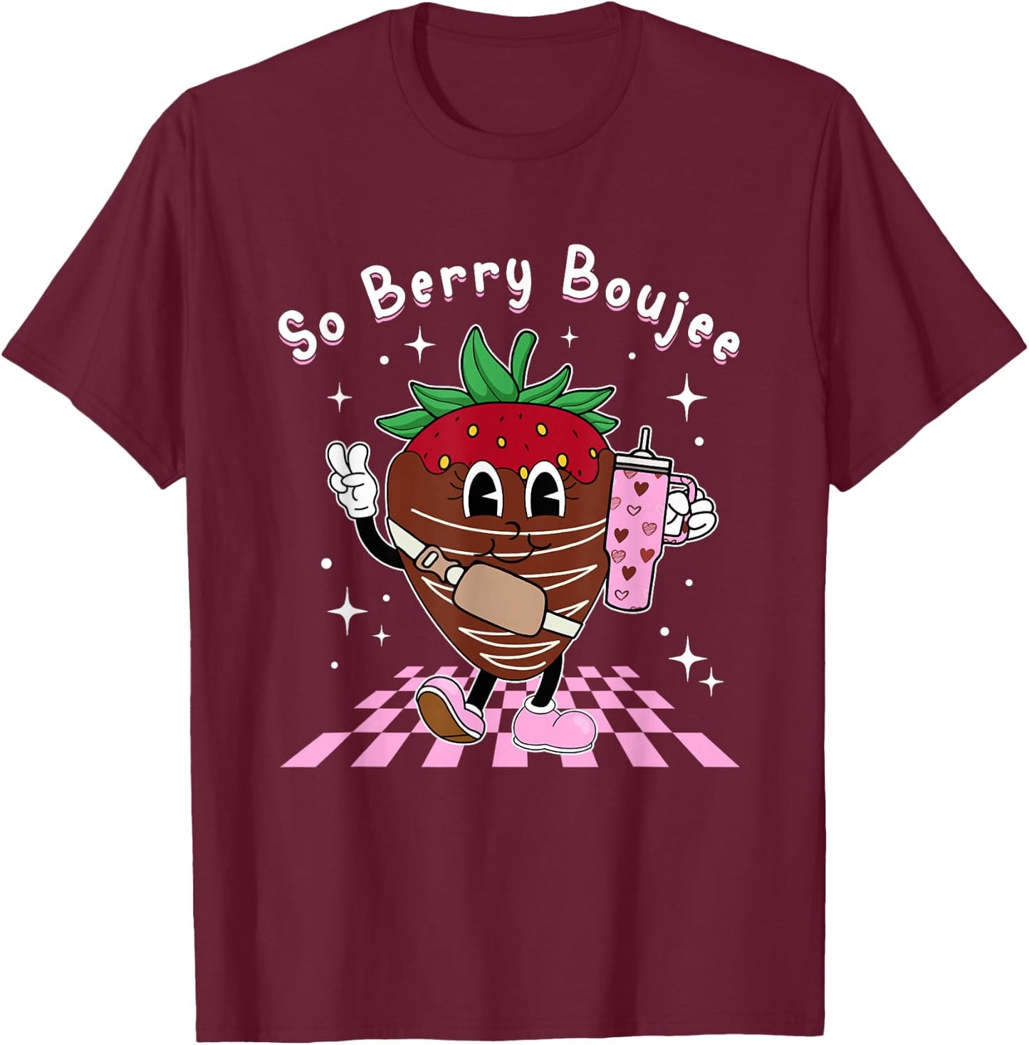 So Berry Boujee Chocolate Covered Strawberry Heart Valentine T-Shirt - T-Shirt | Maroon
