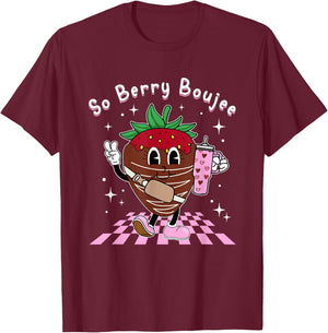 So Berry Boujee Chocolate Covered Strawberry Heart Valentine T-Shirt - T-Shirt | Maroon