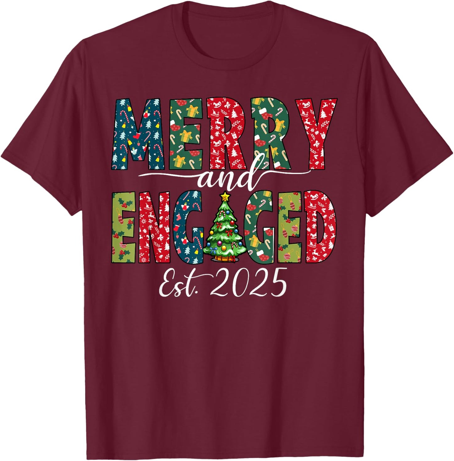 Merry And Engaged 2025 Couples Matching Christmas Pajamas T-Shirt - T-Shirt | Maroon