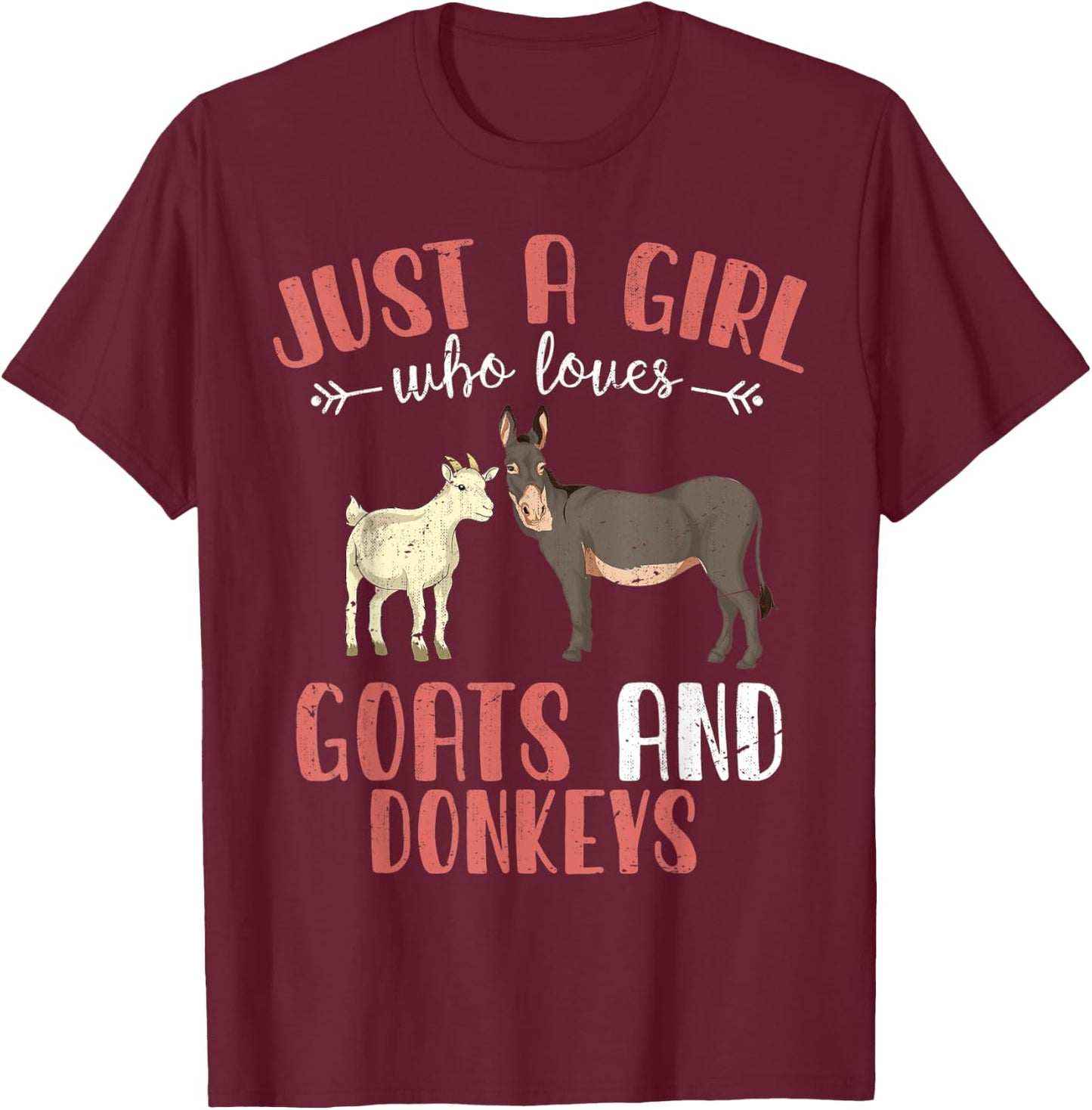 Just A Girl Who Loves Goats And Donkeys Farm Animal Donkey T-Shirt - T-Shirt | Maroon
