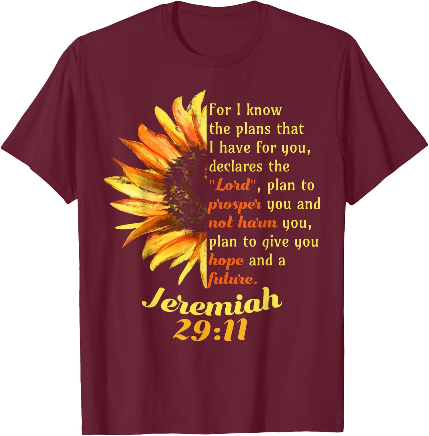 Jeremiah 29:11 Bible Christian Christian T-Shirt - T-Shirt | Maroon