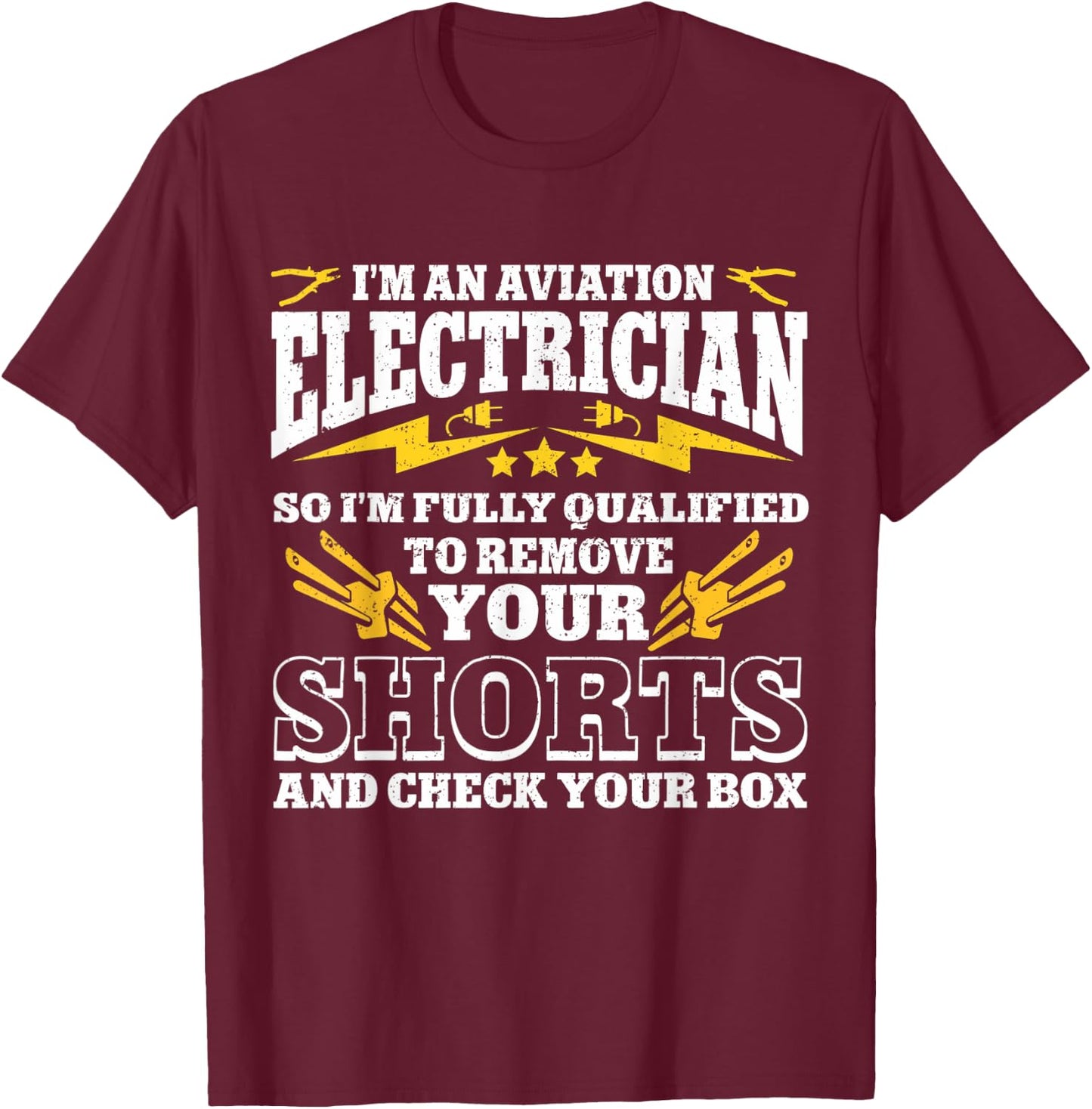 Lineman Electricion Aviation Electrician T-Shirt - T-Shirt | Maroon