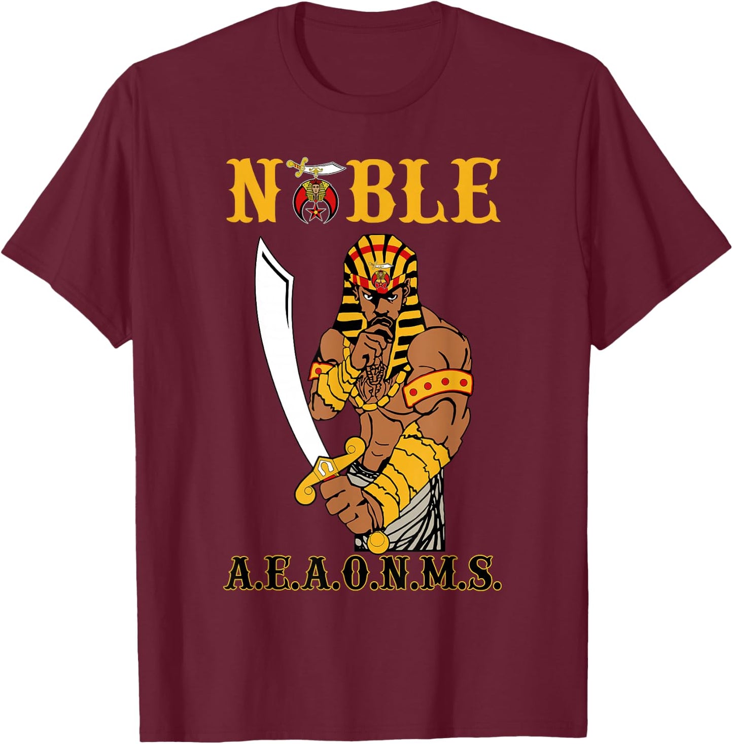 Shriner Noble Pharaoh Mason PH Shriner AEAONMS Father's Day T-Shirt - T-Shirt | Maroon
