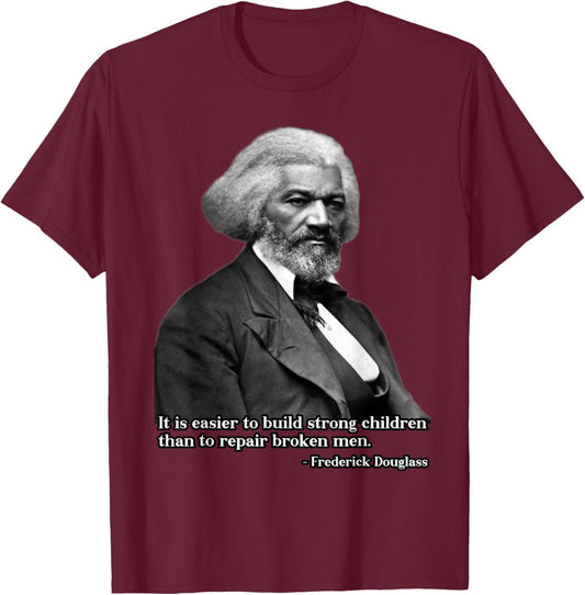 Frederick Douglass Inspirational Quote Black History Month T-Shirt - T-Shirt | Maroon