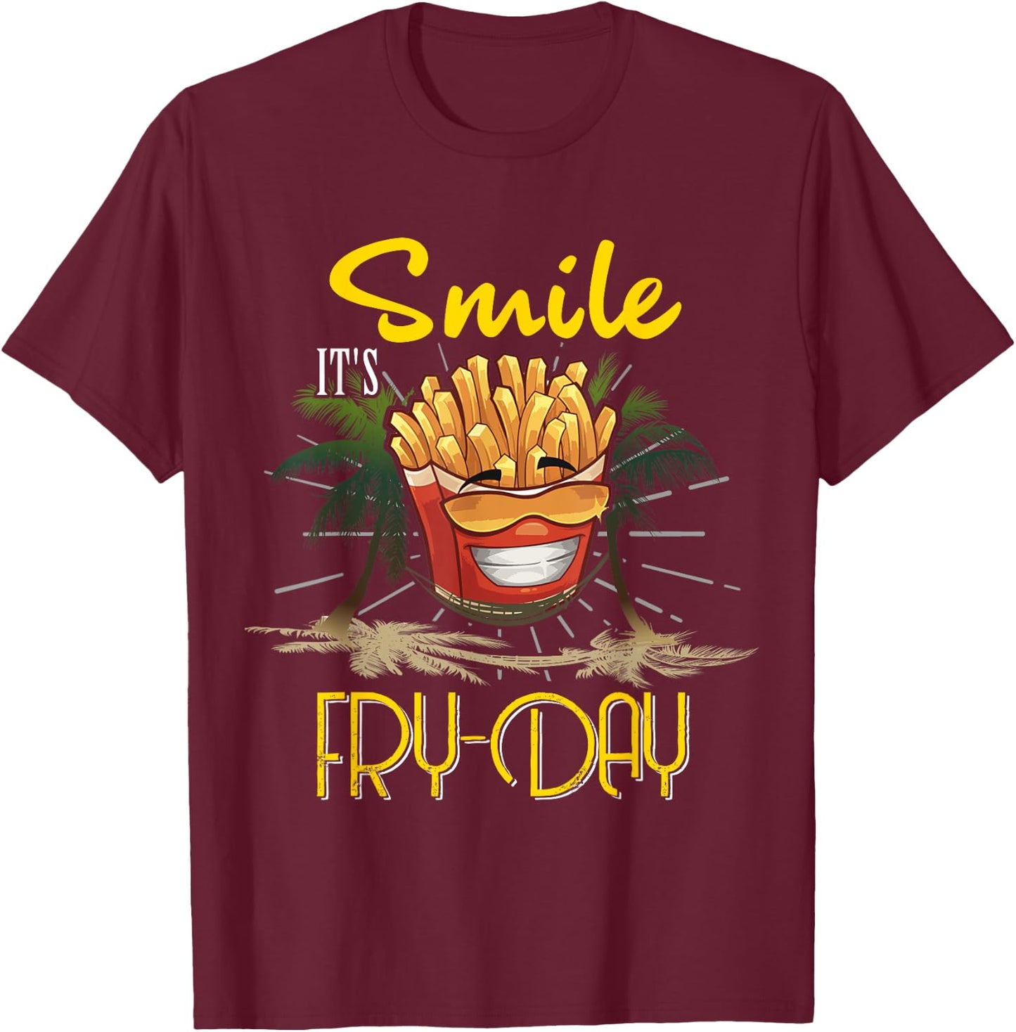 Funny Smile It's Fry-Day Kids Men Women Friday Fun Humor T-Shirt - T-Shirt | Maroon