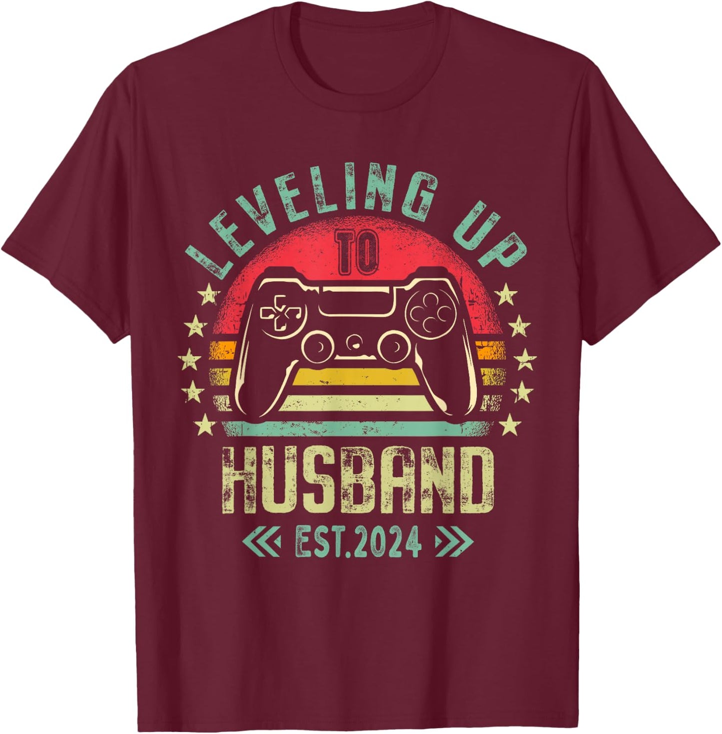 Leveling Up To Husband 2024 Leveled Bachelor Party New Gamer T-Shirt - T-Shirt | Maroon