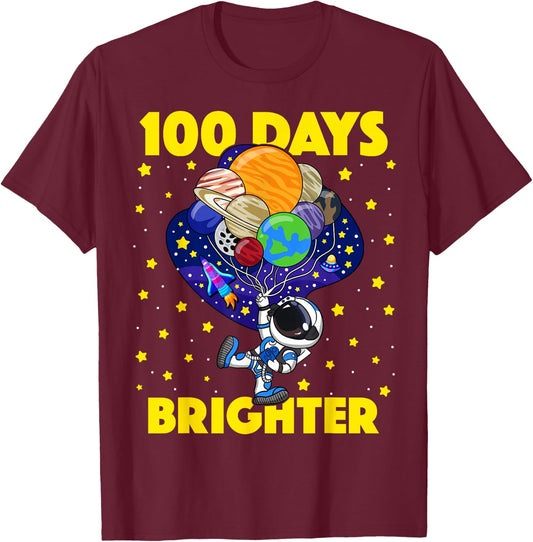 100 Days Brighter 100th Day of School Astronaut Space T-Shirt - T-Shirt | Maroon