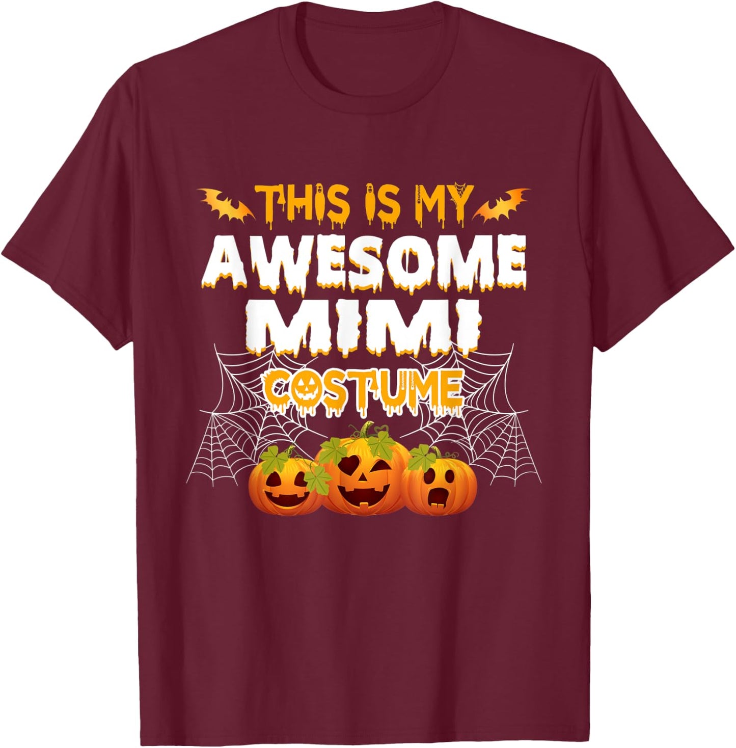 This Is My Awesome Mimi Costume Halloween Gift T-Shirt - T-Shirt | Maroon
