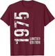 50th Birthday 50 Years Old Man Woman Vintage 1975 T-Shirt - T-Shirt | Maroon