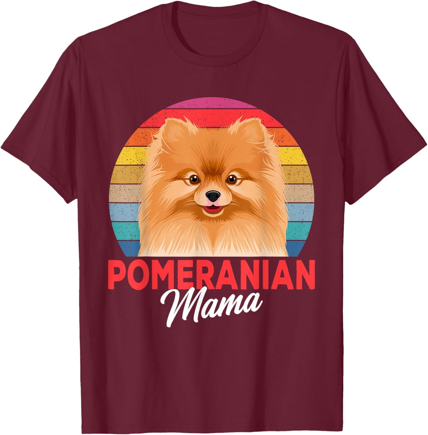 Pomeranian Mama Pom Dog Mom T-Shirt - T-Shirt | Maroon