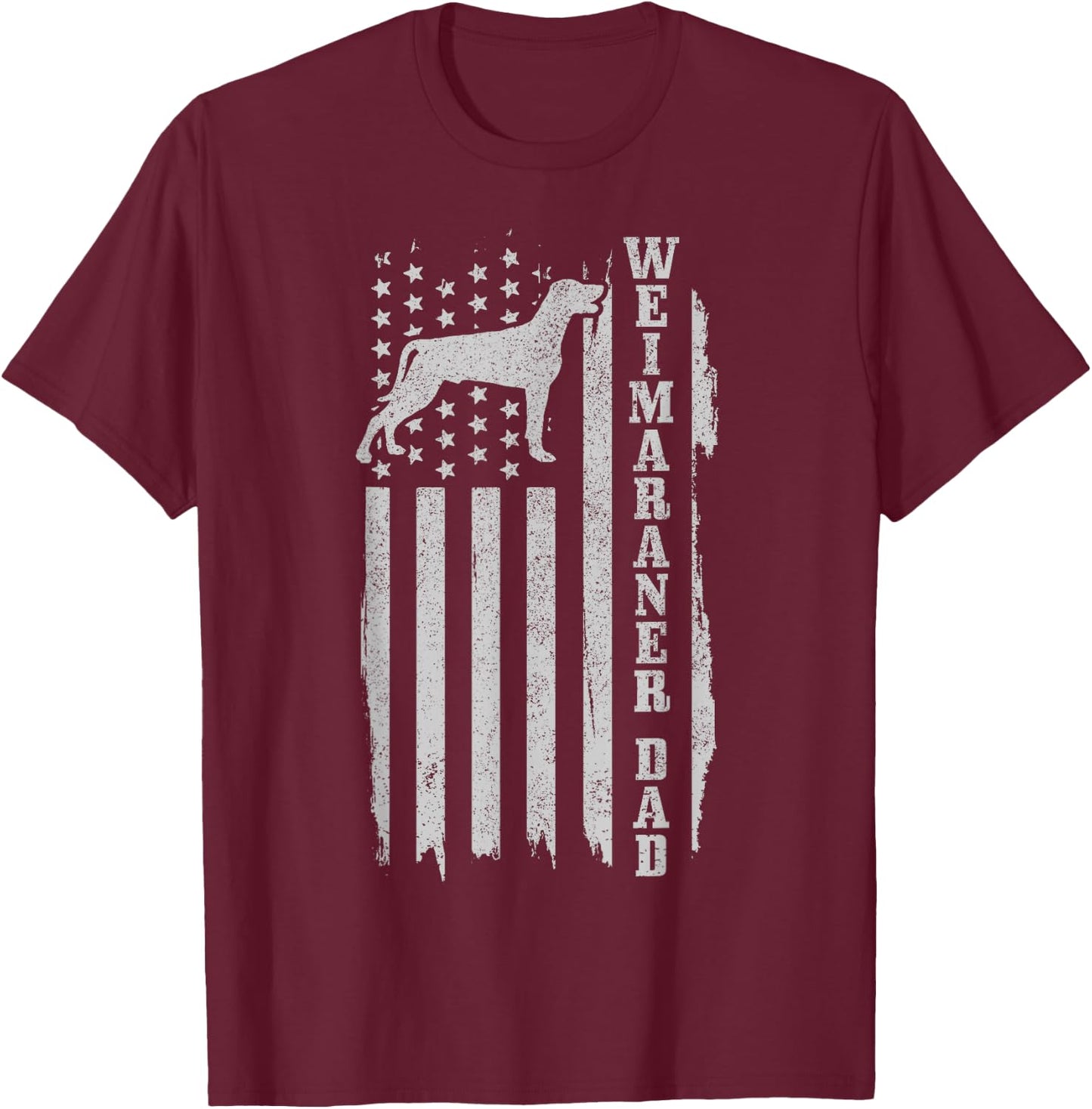 Weimaraner Dad US Flag Vintage Patriotic Dog T-Shirt - T-Shirt | Maroon