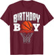 Basketball Birthday Boy Player Basketball Player Birthday T-Shirt - T-Shirt | Maroon