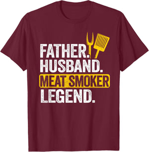 Father Husband Meat Smoker Legend Grilling Dad Meat Smoking T-Shirt - T-Shirt | Maroon