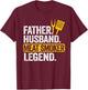 Father Husband Meat Smoker Legend Grilling Dad Meat Smoking T-Shirt - T-Shirt | Maroon