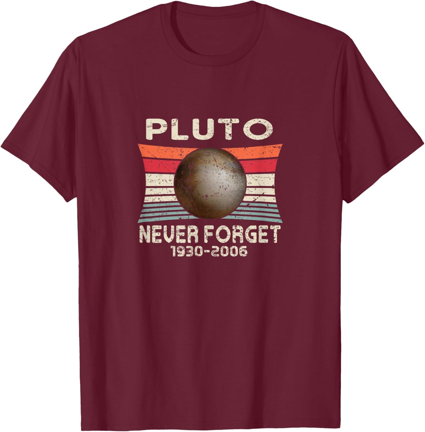 Geek School Chemist Teacher scientific Pluto never forget T-Shirt - T-Shirt | Maroon