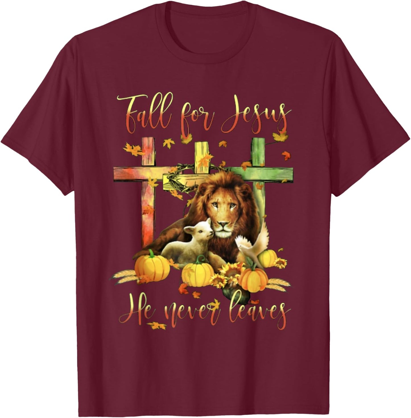Fall For Jesus He Never Leaves Lion Autumn T-Shirt - T-Shirt | Maroon