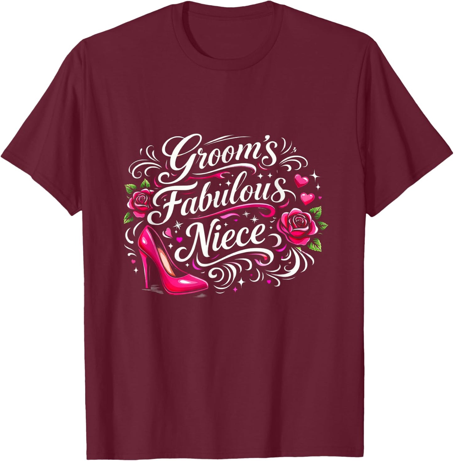 Groom's Fabulous Niece Wedding Crew Elegant Family Matching T-Shirt - T-Shirt | Maroon