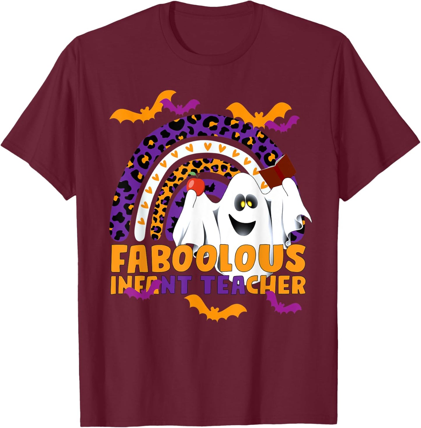 Faboolous Infant Teacher Rainbow Leopard Halloween Boo Crew T-Shirt - T-Shirt | Maroon